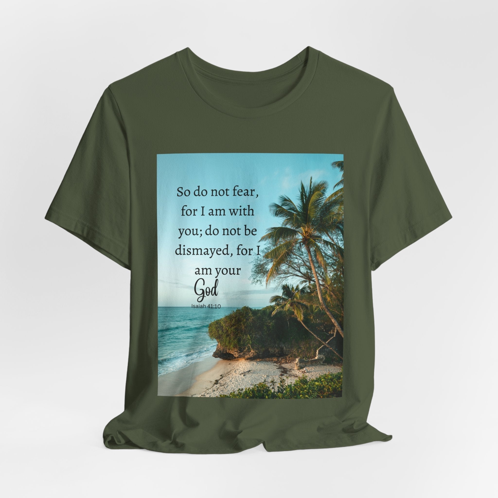 Do not Fear Christian T-Shirt with Bible Verse