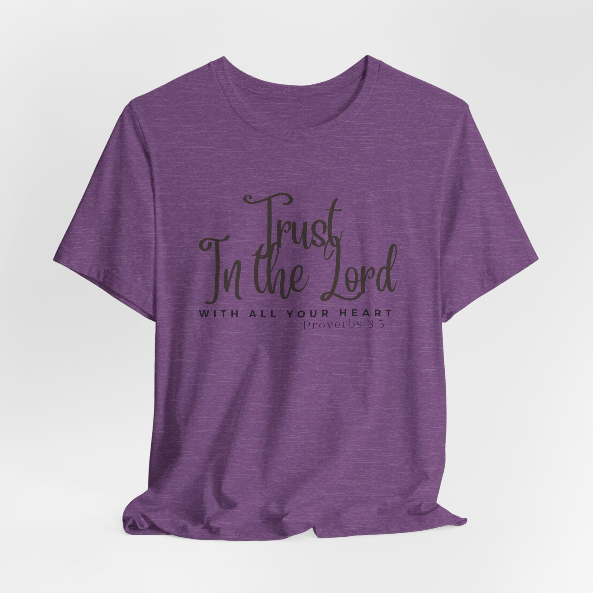 Trust in the Lord Jesus-inspired Christian T-Shirt with Bible Verse
