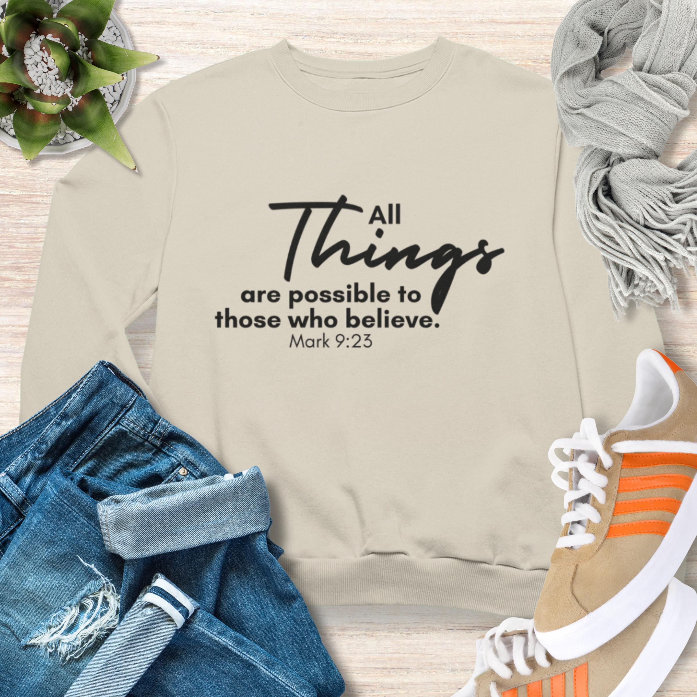 All Things are Possible Sweatshirt Christian Sweatshirt with Bible Verse
